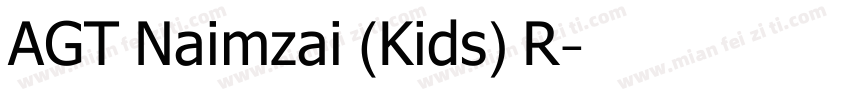 AGT Naimzai (Kids) R字体转换